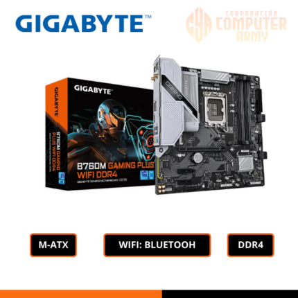 PLACA MADRE GIGABYTE B760M GAMING PLUS WIFI DDR4